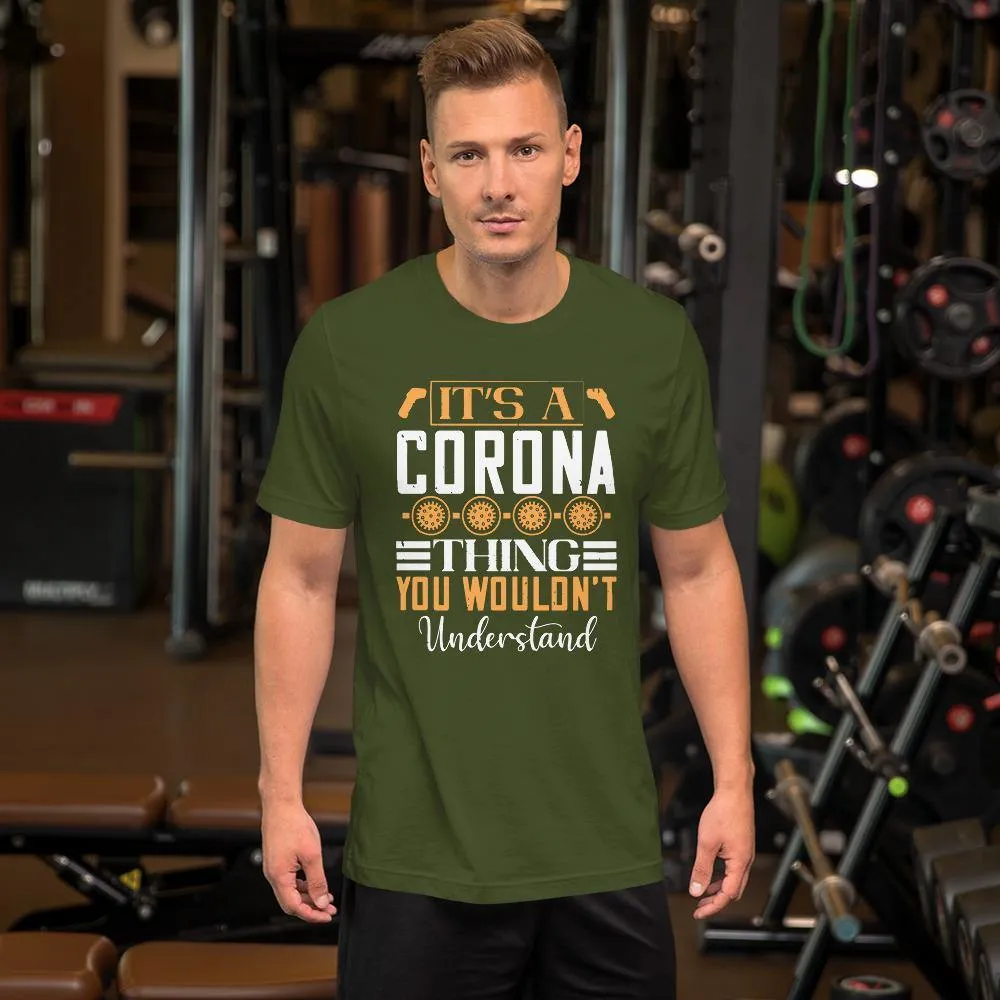 A Thing You Wouldn't Understand Short-Sleeve Unisex T-Shirt