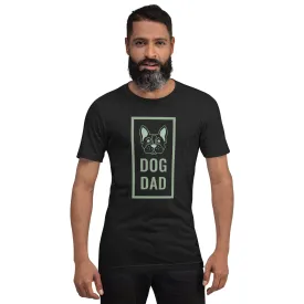 T-Shirts - Dog Dad (Glamourange Pets Staple T-Shirts - Front Print 0012 Model)